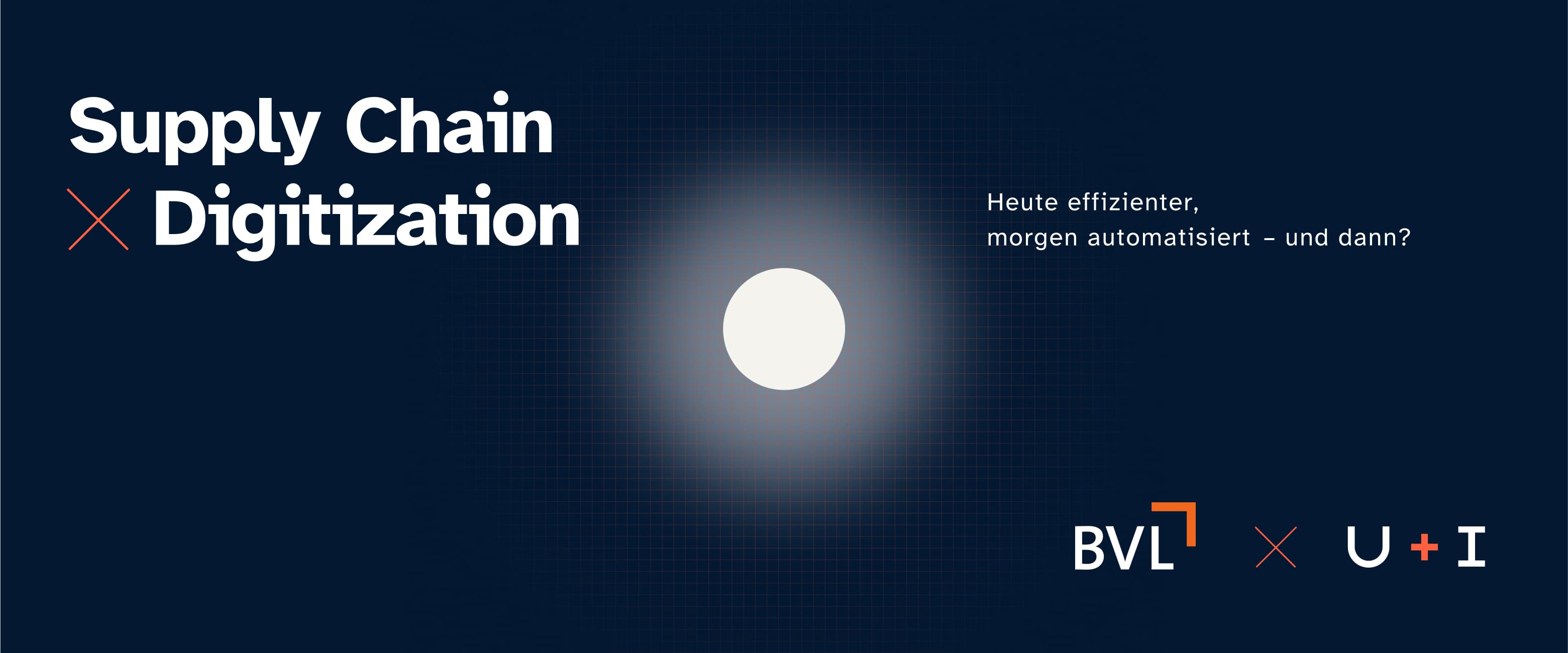 Bild von dem Event-Visual Supply Chain X Digitization.